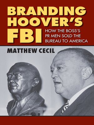 cover image of Branding Hoover's FBI